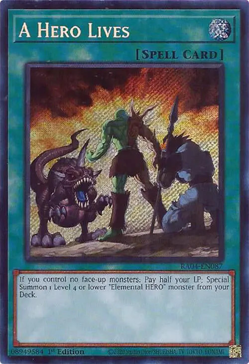 A Hero Lives [Ra04-En087] Secret Rare 1