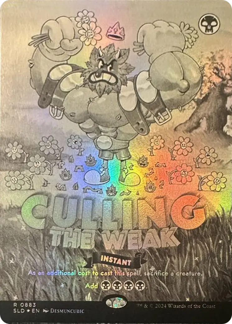 Culling The Weak (Black & White Foil) [Secret Lair Drop Series] 1