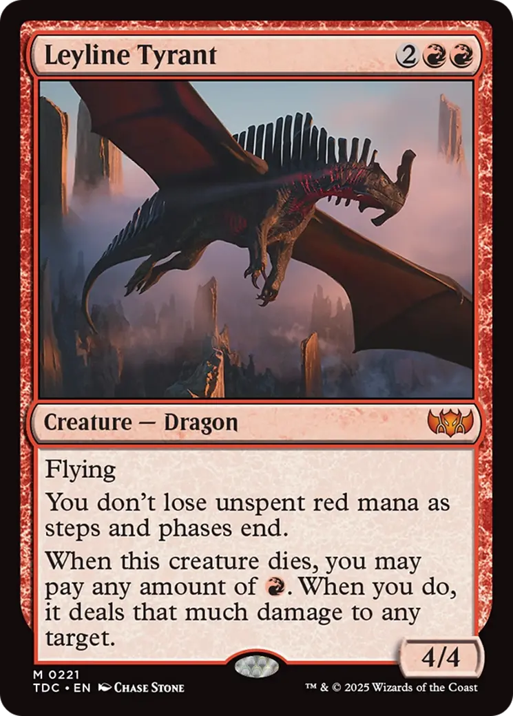 Leyline Tyrant [Tarkir: Dragonstorm Commander] 1