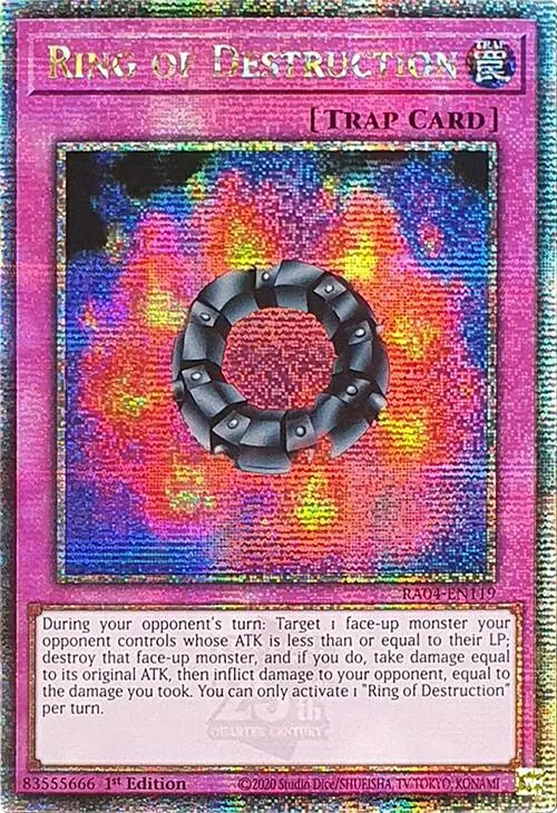 Ring Of Destruction [Ra04-En119] Quarter Century Secret Rare 1