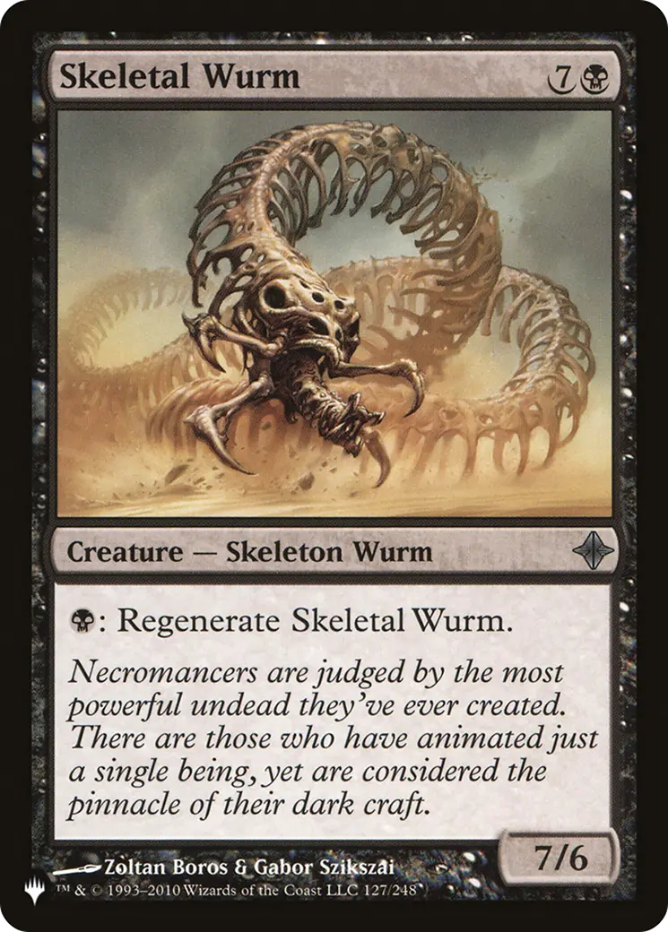 Skeletal Wurm [The List] 1