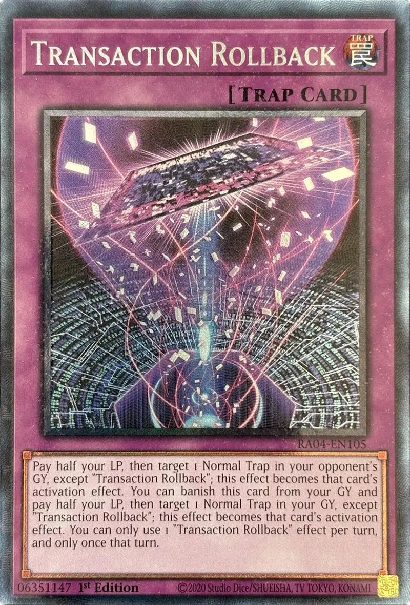 Transaction Rollback [Ra04-En105] Prismatic Collector's Rare 1