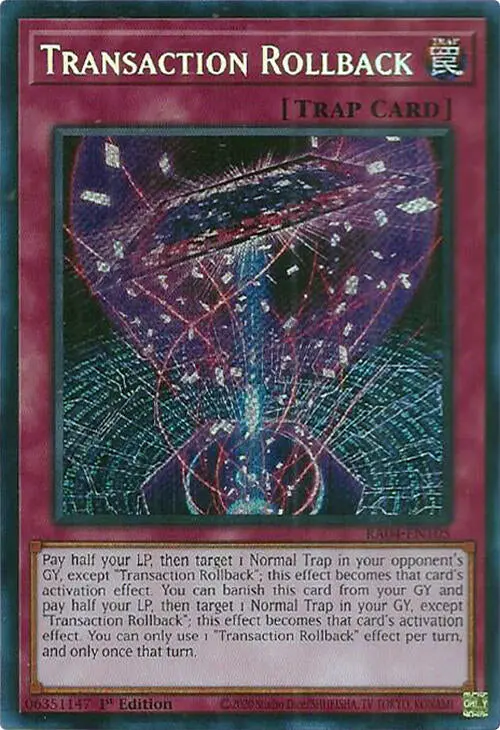 Transaction Rollback [Ra04-En105] Secret Rare 1