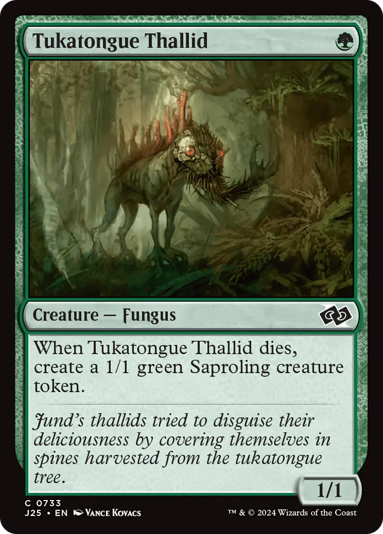 Tukatongue Thallid [Foundations Jumpstart] 1